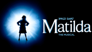 Matilda the Musical Chilliwack