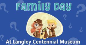 Family Day Events Langley BC